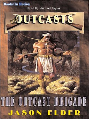cover image of The Outcast Brigade